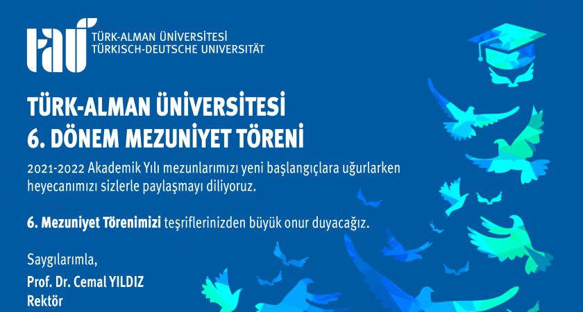 Türk-Alman Üniversitesi 6. Dönem Mezuniyet Töreni
